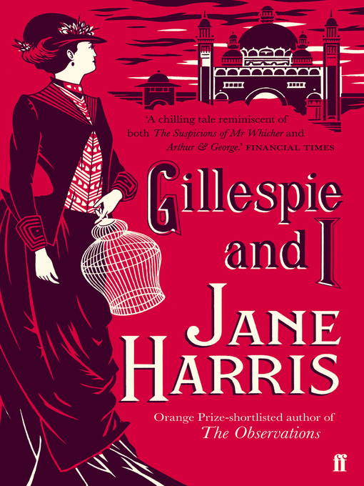 Title details for Gillespie and I by Jane Harris - Wait list